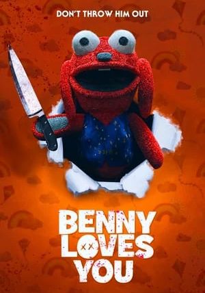 Benny Loves You                เบนนี่ ซี้โหดตุ๊กตาเฮี้ยน                2019