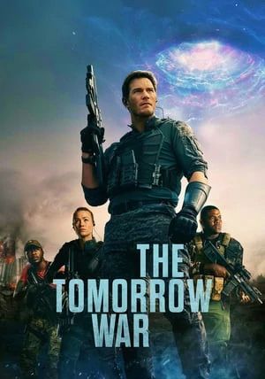 The Tomorrow War                ข้ามเวลา หยุดโลกวินาศ                2021