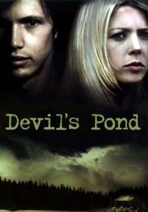 Devil s Pond                สยองขวัญ…วันฮันนีมูน                2003