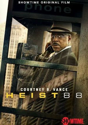 Heist 88.                                2023