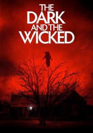 The Dark and the Wicked                เฮี้ยน หลอน ซ่อน วิญญาณ                2020