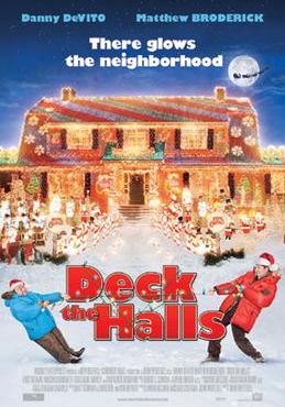Deck the Halls                เด็ค เดอะ ฮอลส์ ศึกแต่งวิมาน พ่อบ้านคู่กัด                2006