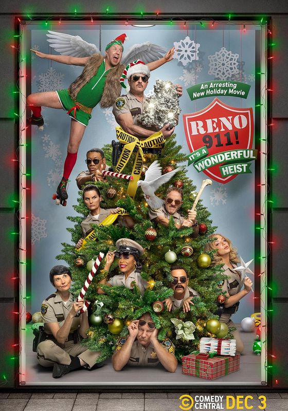 Reno 911!: It’s a Wonderful Heist                                2022