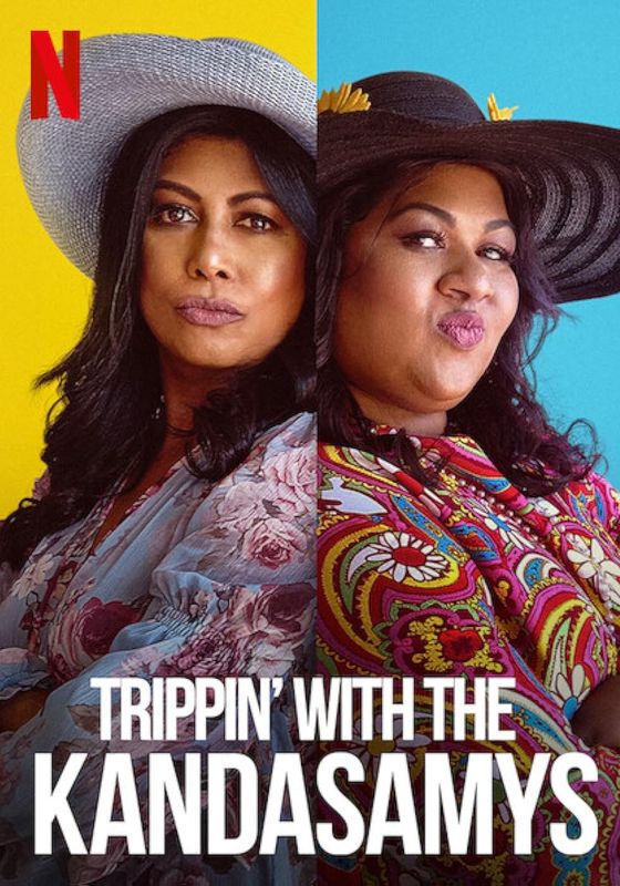 Trippin with the Kandasamys                ทริปป่วนกับบ้านกันดาสามิส                2021