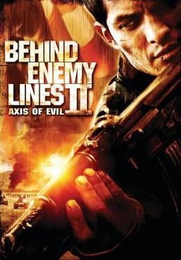 Behind Enemy Lines 2: Axis of Evil                ฝ่าตายปฏิบัติการท้านรก                2006
