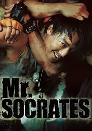 Mr. Socrates (Miseuteo Sokeurateseu)                เก๋าโจ๋พันธุ์ซ่าท้าดวลเจ้าพ่อ                2005