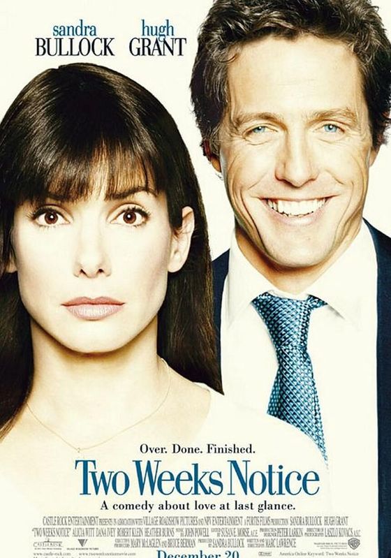 Two Weeks Notice                ทู วีคส์ โนทิช สะกิดหัวใจเราให้ลงเอย                2002