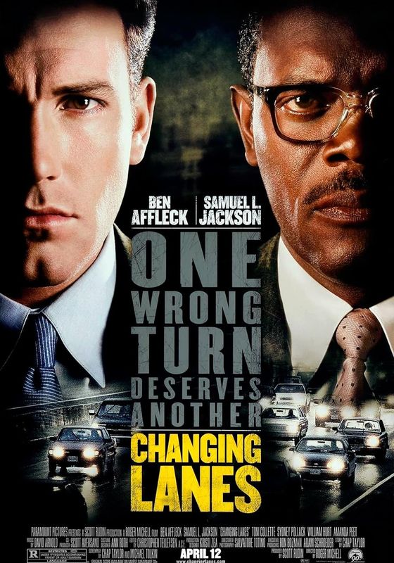 Changing Lanes                คนเบรคแตกกระแทกคน                2002