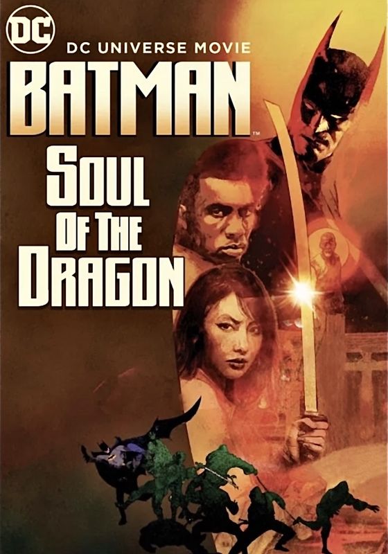 Batman: Soul Of The Dragon                วิญญาณแห่งมังกร                2021