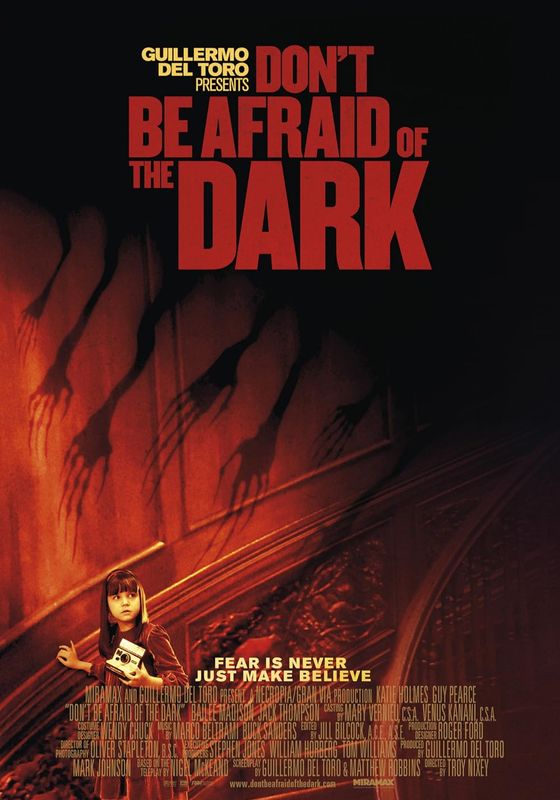 Don’t Be Afraid of the Dark                อย่ากลัวมืด ถ้าไม่กลัวตาย                2010