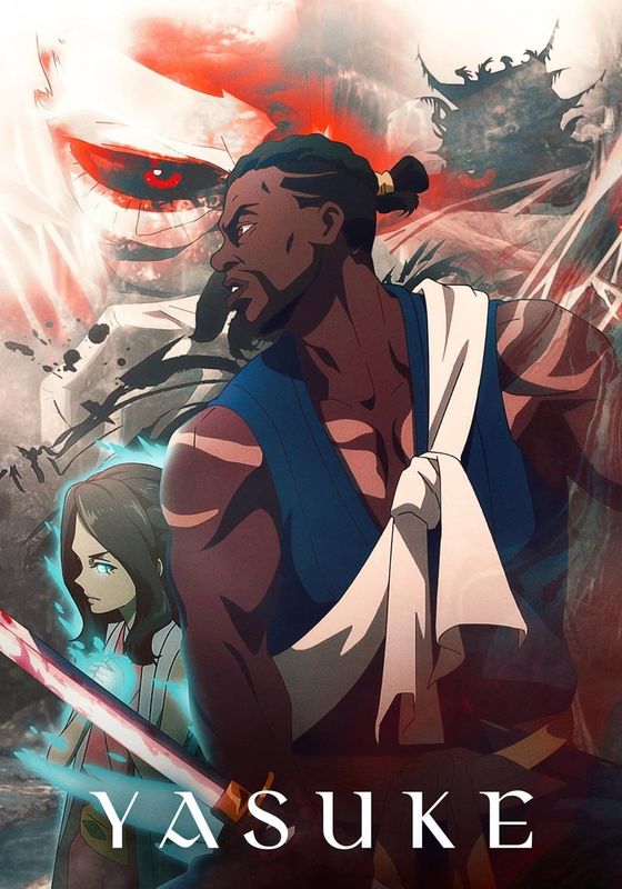 Yasuke พากย์ไทย                ยาสึเกะ ซามูไรแอฟริกา                2021