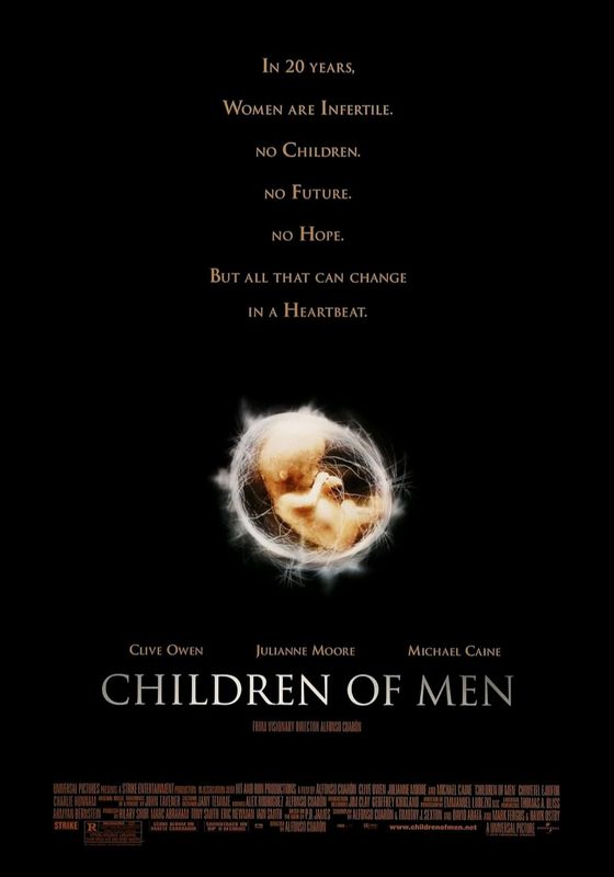 Children of Men                พลิกวิกฤต ขีดชะตาโลก                2006