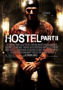 Hostel Part 2                นรกรอชำแหละ 2                2007