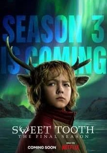 Sweet Tooth ss3 พากย์ไทย                                2024