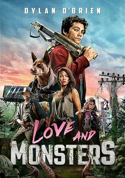 Love and Monsters                เลิฟ แอนด์ มอนสเตอร์                2021