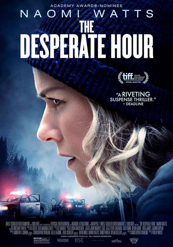 The Desperate Hour                ฝ่าวิกฤต วิ่งหนีตาย                2021