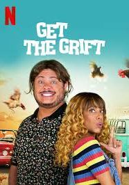 Get the Grift                ครอบครัวจอมตุ๋น                2021